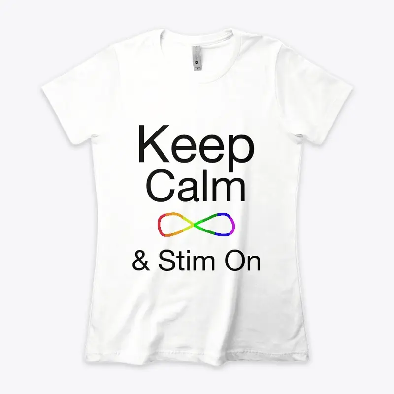 Keep Calm & Stim On