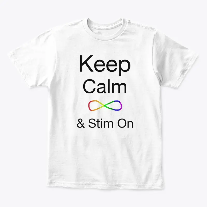 Keep Calm & Stim On