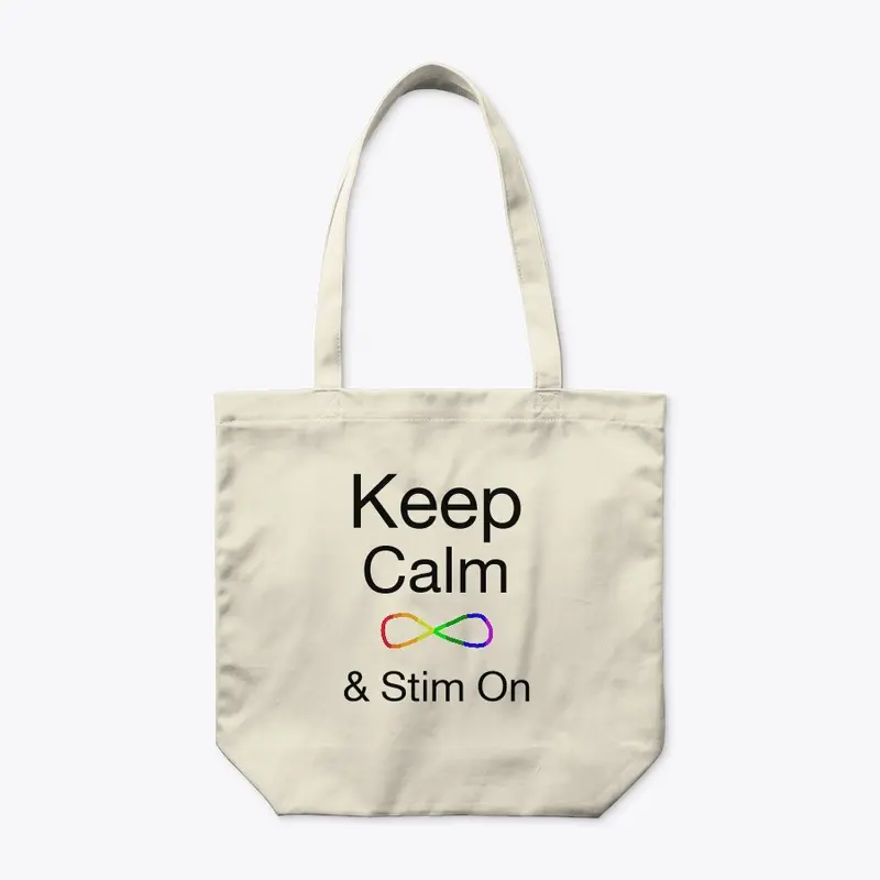 Keep Calm & Stim On