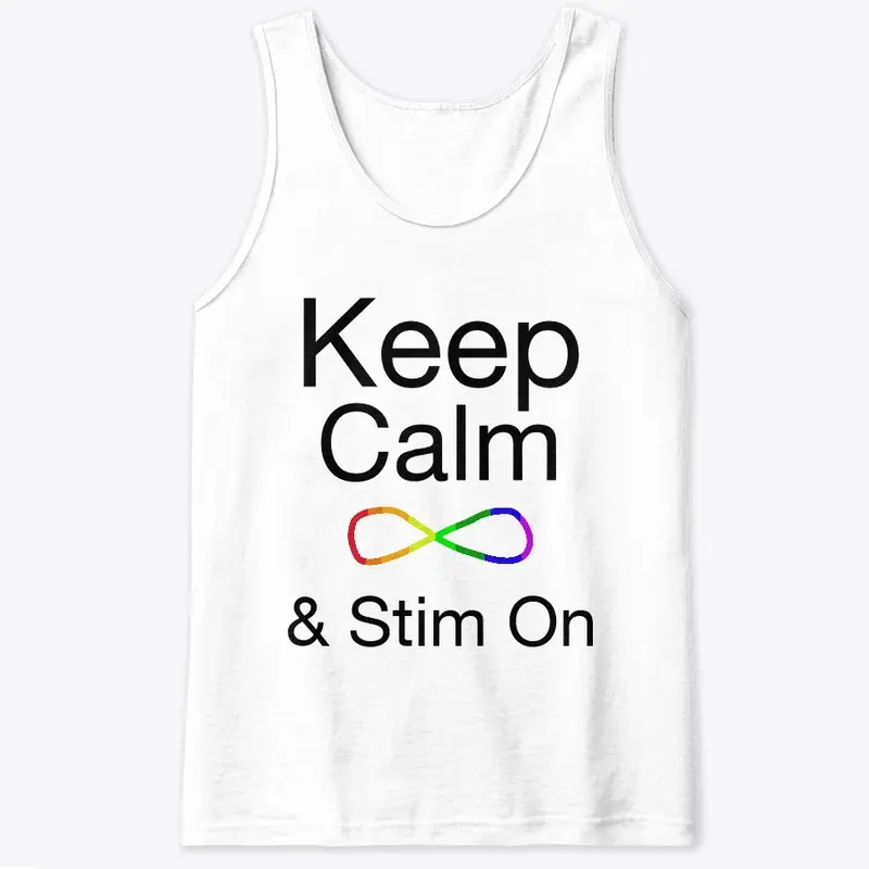 Keep Calm & Stim On